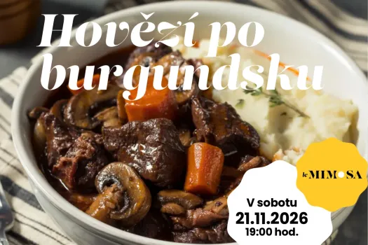 Hovězí po burgundsku & Beaujolais v Le Mimosa